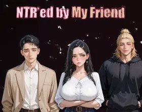 NTR'ed by My Friend