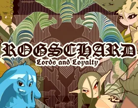 Rogschard, Lords and Loyalty